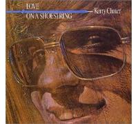 Kerry Chater - Love on a Shoestring
