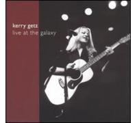 Kerry Getz - Live at The Galaxy