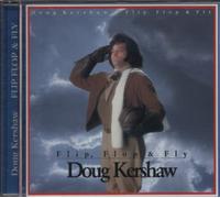 KERSHAW,DOUG - Flip, Flop and Fly