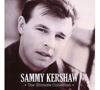 Kershaw, Sammy - Ultimate Collection [Import]