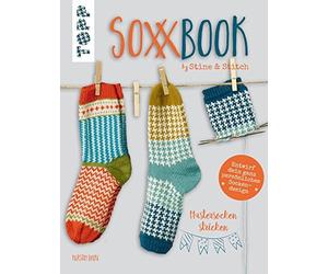 Kerstin Balke SoxxBook by Stine & Stitch: Mustersocken stricken. Entwirf (Relié)