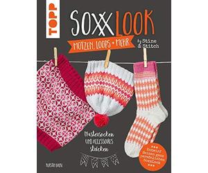 Kerstin Balke SoxxLook Mützen, Loops und mehr by Stine & Stitch: Musters (Relié)