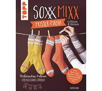 Kerstin Balke SoxxMixx. Muster-Mania by Stine & Stitch: Mustersocken, Pu (Relié)