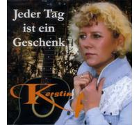 Kerstin F - Jeder Tag Ist EIN Geschenk [Import]