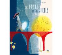 Kerstin Hau Julie Völk Das Dunkle und das Helle (Relié)