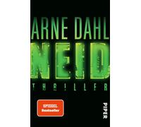 Kerstin Schöps Arne Dahl Neid (Opcop-Gruppe 3): Thriller (Poche)
