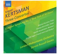 Kertsman / Artistes divers – 3 Concertos / Symphonie de chambre n°2 – CD – NAXOS