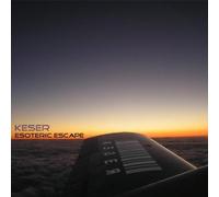 Keser - Esoteric Escape [Import]