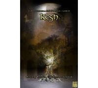 Kesh (Chroniques de la cité d'Arenjun - Livre III) - Olivier Walter - Helene Jacob Editions - broché - Roman