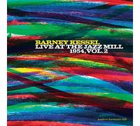 Kessel, Barney - Live at the Jazz Mill..