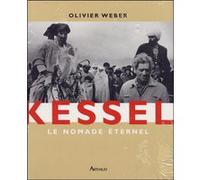 Kessel Olivier Weber (Auteur)