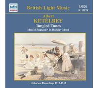 Ketelbey, A. - Tangled Tunes [Import]