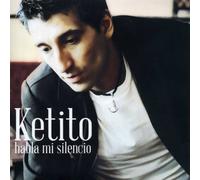 Ketito - Habla De Mi Silencio