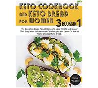 Keto Cookbook And Keto Bread For Women