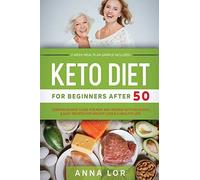 Keto Diet For Beginners After 50