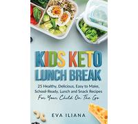Keto Kids Lunch Break