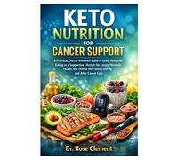 KETO NUTRITION FOR CANCER SUPPORT