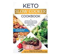 Keto Slow Cooker Cookbook