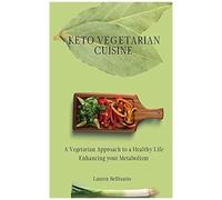 Keto Vegetarian Cuisine