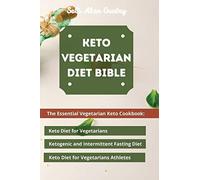 Keto Vegetarian Diet Bible