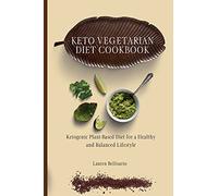 Keto Vegetarian Diet Cookbook
