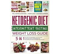 Ketogenic Diet And Intermittent Fasting Weight Loss Guide