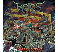 Ketos - First Strike [Import]