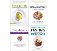 Ketotarian, The Inflammation Spectrum, The Anti-inflammatory & Autoimmune Cookbook, Intermittent Fasting The Complete Ketofast Solution 4 Books Collection Set - Dr Will Cole