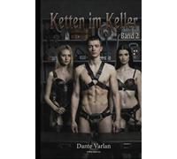 Ketten im Keller 2: Lust mit der Neuen