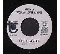 KETTY LESTER - when a woman loves a man 45 rpm single