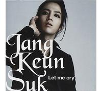 Keun Jang Suk - Let Me Cry