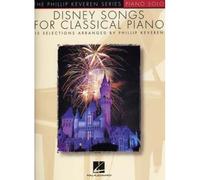 KEVEREN PHILLIP - DISNEY SONGS FOR CLASSICAL PIANO