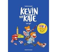 Kevin and Kate, Tome 01: Let's go !