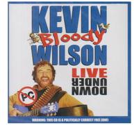 Kevin Bloody Wilson - Live Down Under