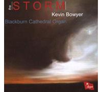 Kevin Bowyer (Blackburn Cathedralorgan - The Storm [Import]