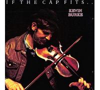 Kevin Burke - If The Cap Fits-Kevin Burke GLCD3009