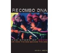 Recombo DNA by Kevin C. Smith Kevin C Smith, (Auteur)