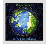 Kevin Conley & the Blue Tornados - Walk in Love