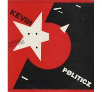 KEVIN COYNE - KEVIN COYNE / POLITICZ