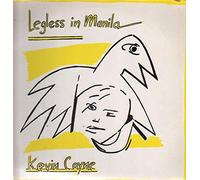 Kevin Coyne - Legless In Manila [Vinyl LP]