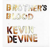 Kevin Devine - Brother's Blood - Ultra Clear [Vinyl Lp] Explicit, Clear Vinyl
