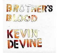 Kevin Devine - Brother's Blood [Vinyl] Explicit