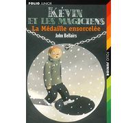 Kévin et les magiciens, II : La médaille ensorcelée