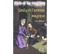 Kévin et les Magiciens, tome 3 : Émily et l'Anneau magique