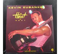 KEVIN EUBANKS - The Heat Of Heat