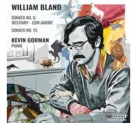 Kevin Gorman - Bland: Piano Sonatas, Vol. 3