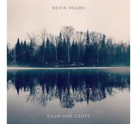 Kevin Hearn – Calm and Cents – Vinyle LP coloré – Alive AG