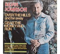 Kevin Johnson - Over the hills and far away (1976) / Vinyl single [Vinyl-Single 7'']