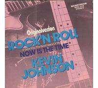 Kevin Johnson - Rock 'n' roll-I gave you the best years of my life (1975) / Vinyl record [Vinyl-LP]