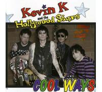Kevin K & Hollywood Stars - Cool Ways